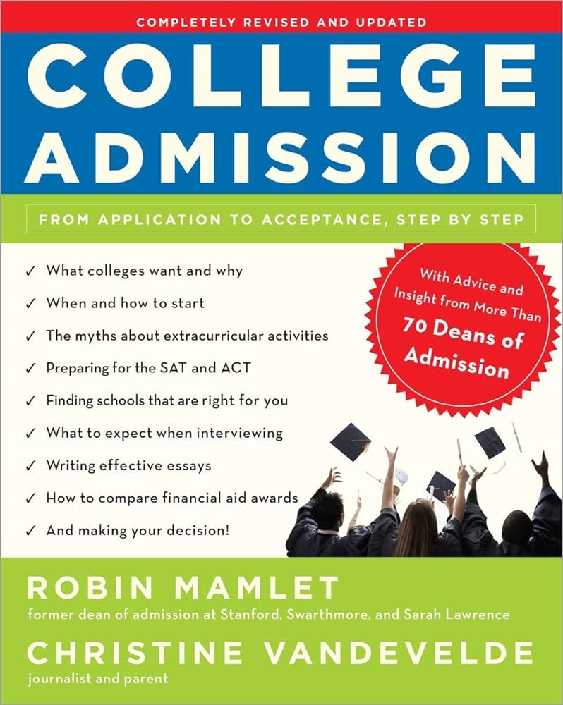 ing the World of College Admissions: A Step-by-Step Guide