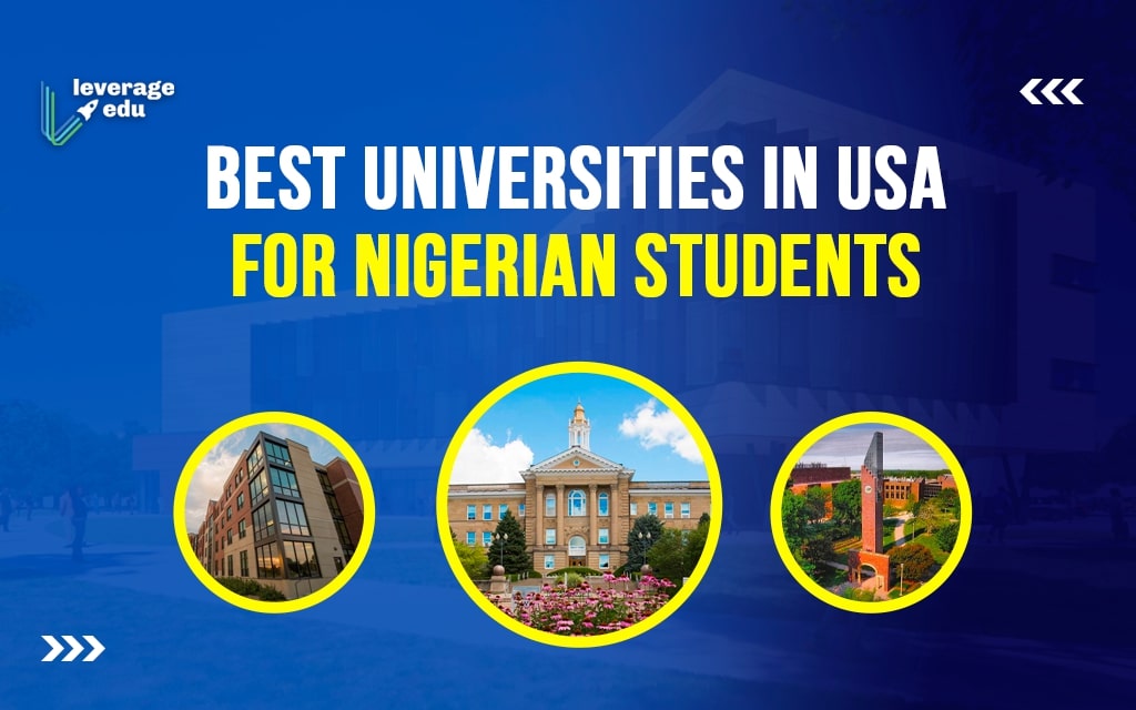 Applying to Universities in the USA from Nigeria: A Comprehensive Guide for Nigerian Students