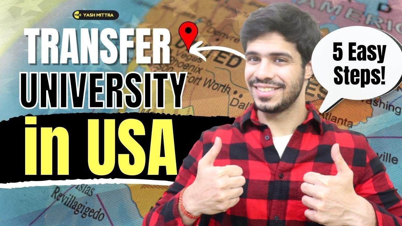 Exploring the Process of Transferring Universities in the USA: A Comprehensive Guide